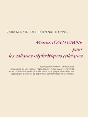 cover image of Menus d'automne pour les coliques néphrétiques calciques